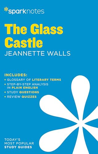 The Glass Castle SparkNotes Literature Guide (SparkNotes Literature Guide Series) (English Edition)