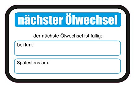 1 x Aufkleber 25 Stück Nächster Ölwechsel km Werkstatt Inspektion Sticker PKW
