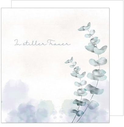 Edition Seidel Premium quadratische Trauerkarte mit Umschlag. Beileidskarte Karte In stiller Trauer Mitgefühl stille Anteilnahme Abschied herzliches Beileid Aquarell Eukalyptus (TQ100 SW024)