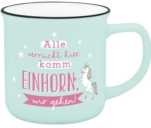 Becher in Emailloptik  Alle verrückt hier, komm Einhorn wir gehen.