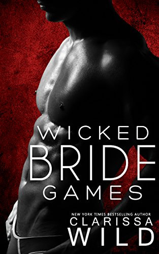 Wicked Bride Games (Indecent Games Book 1) (English Edition)