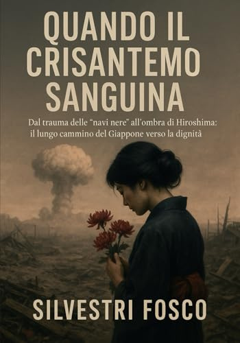 Quando il Crisantemo Sanguina: Dal trauma delle “navi nere” all’ombra di Hiroshima: il lungo cammino del Giappone verso la dignità