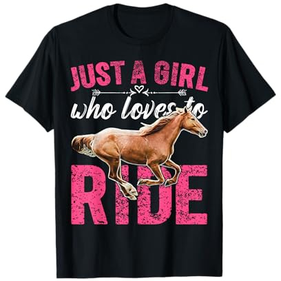 Just a Girl Who Loves to Ride Horses Horseback Riding Gift T-Shirt
