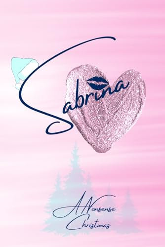 BEAUTY Sabrina A Nonsense Christmas Journal: A Notebook For All of the Carpenter Fans 120 Pages