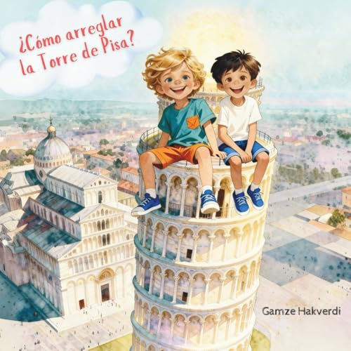 ¿Cómo arreglar la Torre de Pisa?