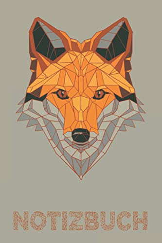 Notizbuch mit Fuchs um Aufgaben und Ideen festzuhalten: Notebook für den schlauen Fuchs: Gepunktet Notizblock 120 Seiten ca. A5 Format; Dotgrid 6x9