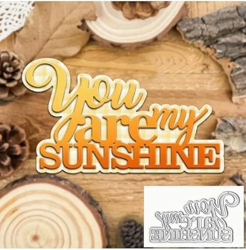 You are Sunshine Metall-Stanzformen, aufwendige geschichtete Wörter, Hochzeitskarten, Stanzschablonen, DIY, Scrapbooking, dekoratives Prägepapier, Scrapbooking, Kartenherstellung