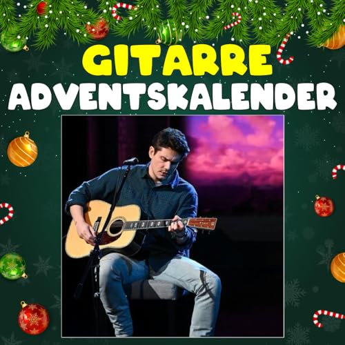 Gitarre Adventskalender: 24 täglich faszinierende Gitarre-Fakten und spektakuläre Bilder
