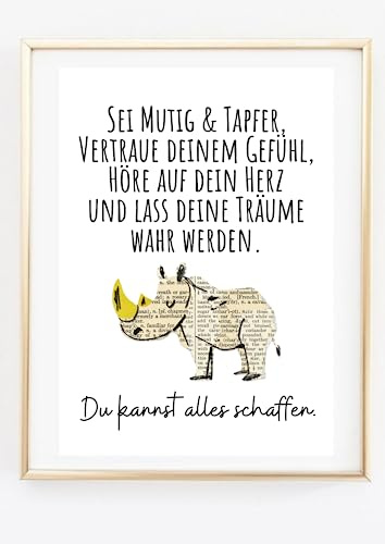 Din A4 Kunstdruck ohne Rahmen - Spruch - Sei mutig und tapfer - Du kannst alles schaffen - Motivation Mut - Druck Bild Poster
