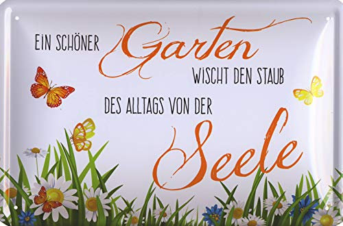 Geschenkeparadies 24 Blechschild EIN schöner Garten wischt den Staub des Alltags von der Seele