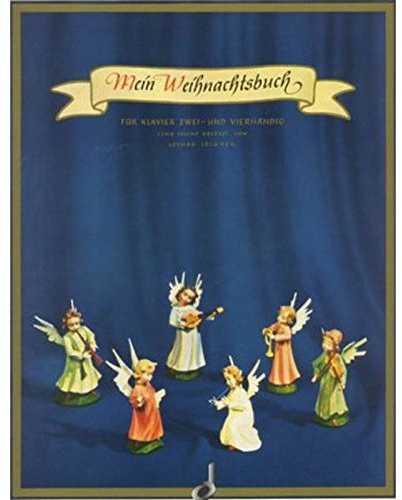 Mein Weihnachtsbuch. 40 Weihnachtslieder mit vollständigen Texten sehr leicht gesetzt für Klavier 2- und 4-händig