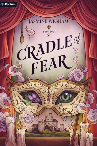 Cradle of Fear: A Gothic Fantasy (Cradle of Secrets Book 2)