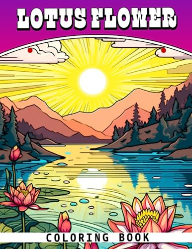 Lotus Flower Coloring Book: Zentangle Pattern Coloring Pages With Impressive Illustrations For Teens, Adults Relaxation And Stress Relief | Ideal Gift For Special Occasion