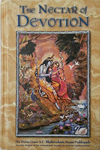 The Nectar of Devotion by S. Prabhupada Bhaktivedanta (2012-03-01)