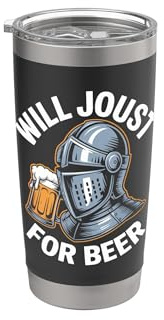 Will Joust For Beer Divertente Cavaliere Umorismo Bicchiere termico in acciaio inox doppia parete