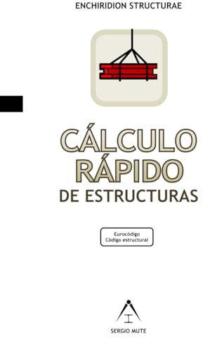 Cálculo rápido de estructuras de la edificación. (AEstructuras)