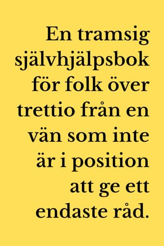 En tramsig självhjälpsbok - T