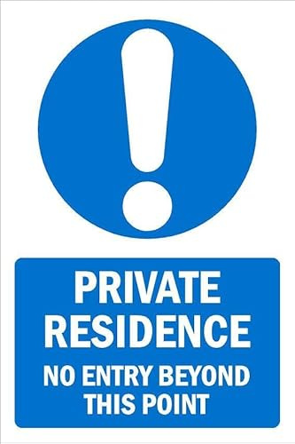 Private residence, no entry beyond this point, informational sign - Self adhesive sticker (600mm x 400mm)
