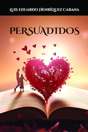 Persuadidos (Fascinante Persuasión)