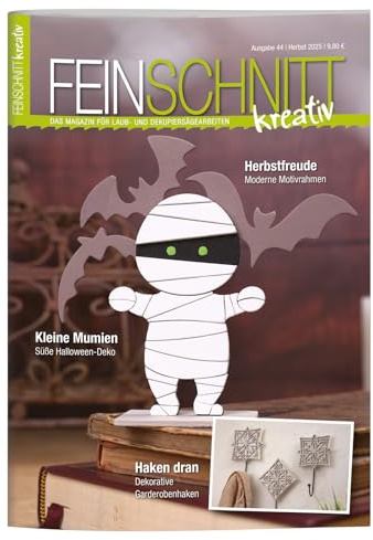 FEINSCHNITTkreativ Ausgabe 44 | Magazin für Laub- und Dekupiersägearbeiten | Laubsägevorlagen für DIY-Projekte aus Holz inkl. bebilderter Anleitung | Sägeideen für den Herbst & Halloween