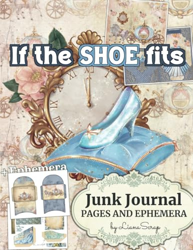 If the shoe fits by LianaScrap: Junk Journal Pages and Ephemera