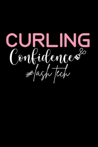 Curling Confidence Eyelash Technician Lash Tech: Dot Grid Notebook/Journal (6” X 9”) Lash Curler Quote For Lash Lounge & Lash Bars