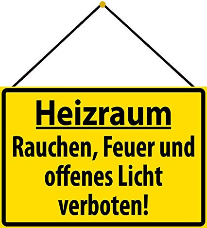 Blechschild mit Kordel 30 x 20 cm Warnschild: Heizraum - Rauchen, Feuer und offenes Licht verboten ! - Blechemma