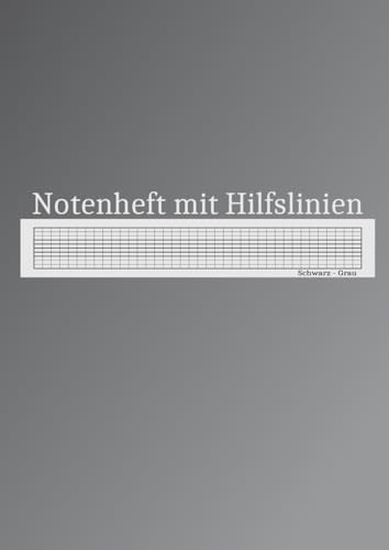 Notenheft mit Hilfslinien | A4 | Schwarz Grau | Notenlinien mit Raster für die Schule oder Musiker | Lineatur 12