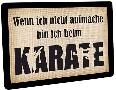 Crealuxe Fussmatte - Wenn ich Nicht aufmache Bin ich beim Karate - 60x40 cm - Gummi Rückseite/rutschfest - Filzoberfläche - Bedruckte Türmatte - Innenmatte - Schmutzmatte