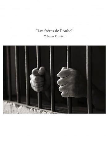 Les frères de l' Aube