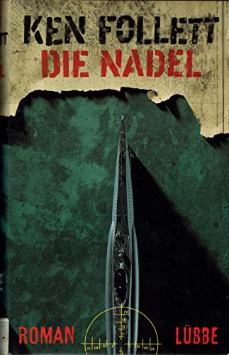Ken Follett - Die Nadel [gebundene Ausgabe, 1995]