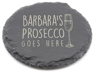 Personalised Slate Coaster - Your Prosecco Goes Here Design - Laser Engraved Round Drinks Coaster Gift for Her - Birthday, Wedding, Anniversary or Christmas