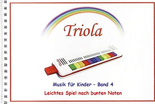 C·A·SEYDEL SÖHNE Triola Musik für Kinder Band 4 – Liederbuch mit 11 weiteren Kinderlieder – leichtes Spielen nach bunten Noten – weiterführendes Musikheft
