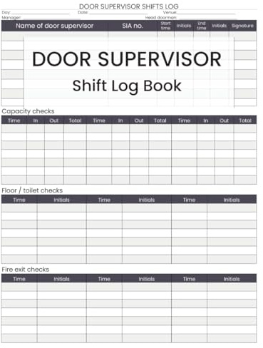 Door Supervisor Shift Log Book: Record Security Staff Sign In, Incidents and Refusals