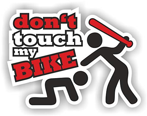 folien-zentrum - Dont touch my bike 12x9cm - hochwertiger Aufkleber Auto Tuning - OEM & JDM Autosticker - Lustige Sprüche - Decal für Auto - Sticker - Autoaufkleber - Stickerbomb - Made in Germany 309