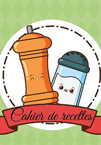 Cahier de recettes: Carnet de cuisine | livre de cuisine à compléter | 100 pages vierges | Noter vos recettes et créations de plats, entrée, desserts ... Cadeau pour Boulanger, Pâtissier, Cuisinier.