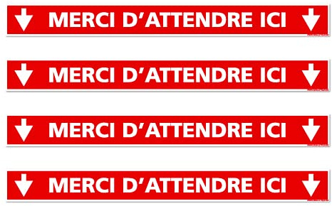 Signalétique.biz France - Signalisation de sol Merci d'Attendre Ici - Lot de 4-1000 x 100 mm (100 x 10 cm) - Adhésif antidérapant - Rouge