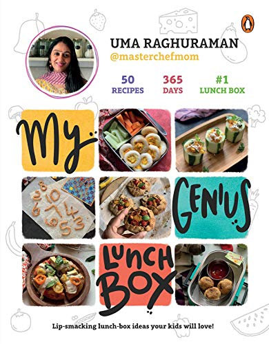 My Genius Lunch Box: Lip-smacking lunch-box ideas your kids will love!