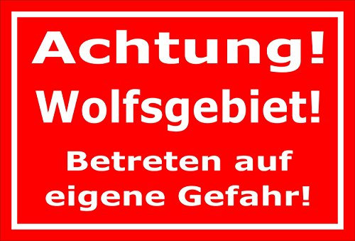 Melis-Folienwerkstatt Schild Wolfs-Gebiet - 30x20cm - Bohrlöcher - 3mm Hartschaum – 20 VAR S00359-098-D