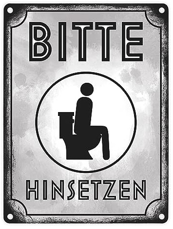 Bitte hinsetzen Metallschild in 15x20 cm für Badezimmer oder WC witziges Schild für die Toilette im Used Look um unnötige Verschmutzung zu verhindern für Restaurants Bars oder