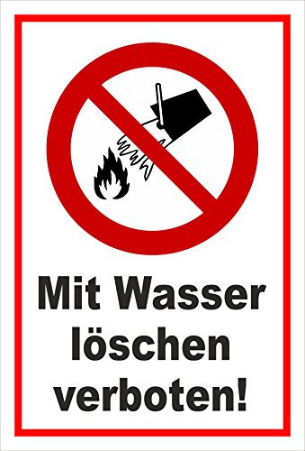 Melis-Folienwerkstatt Schild - Wasser löschen verboten - 30x20cm - 3mm Hartschaum – S00355-025-B 20 VAR