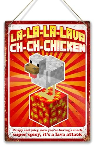 La-la-la-lava Ch-ch-Chicken. Small metal sign with 2 holes and twine.Movie blox craft steve