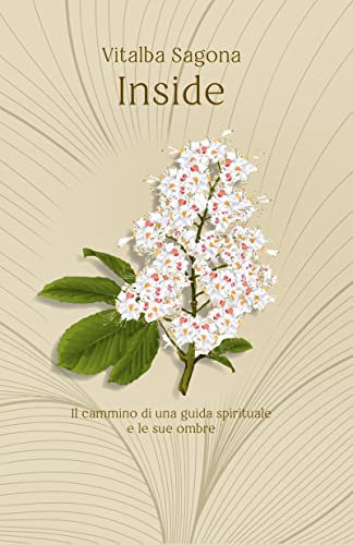 Inside: Il cammino di una guida spirituale e le sue ombre
