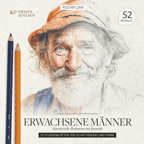 Lerne wie ein Profi zu porträtieren Erwachsene Männer. Künstlerische Illustration mit Buntstift: Die Kunst, den erwachsenen Mann mit Buntstift zu ... Zeichnen und Farbe in realistischen Porträts)
