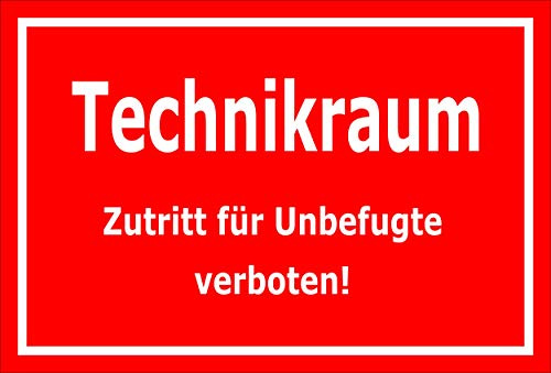 Melis-Folienwerkstatt Schild Technikraum - Zutritt für Unbefugte verboten – 30x20 cm – Aufkleber – mehrere Größen/Materialien