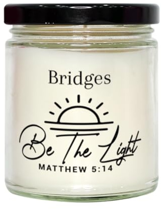 Keepsake Bridges Be The Light Matthew 5:14 Candle, Bridges Birthday Christmas Graduation Gifts for Bridges Bible Verse Religious Christian Bridges Name Custom Gifts for Men Women Soy Candle, Vanilla