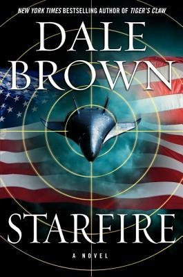 [Starfire (Brad McLanahan, 2)] [Brown, Dale] [May, 2014]