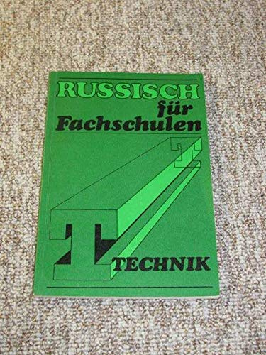 Russisch für Fachschulen. Technik.