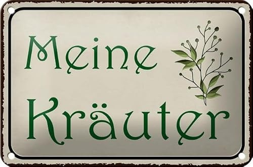Blechschild 18 x 12 cm Garten Schild: Meine Kräuter ! - DekoNo7