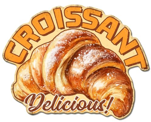 GLOBLELAND Croissants Bread Vintage Metal Tin Sign Bakery Food Plaque Poster Metal Wall Decorative Tin Signs for Bakeries Cafés Patisseries Hotels Brunch Spots